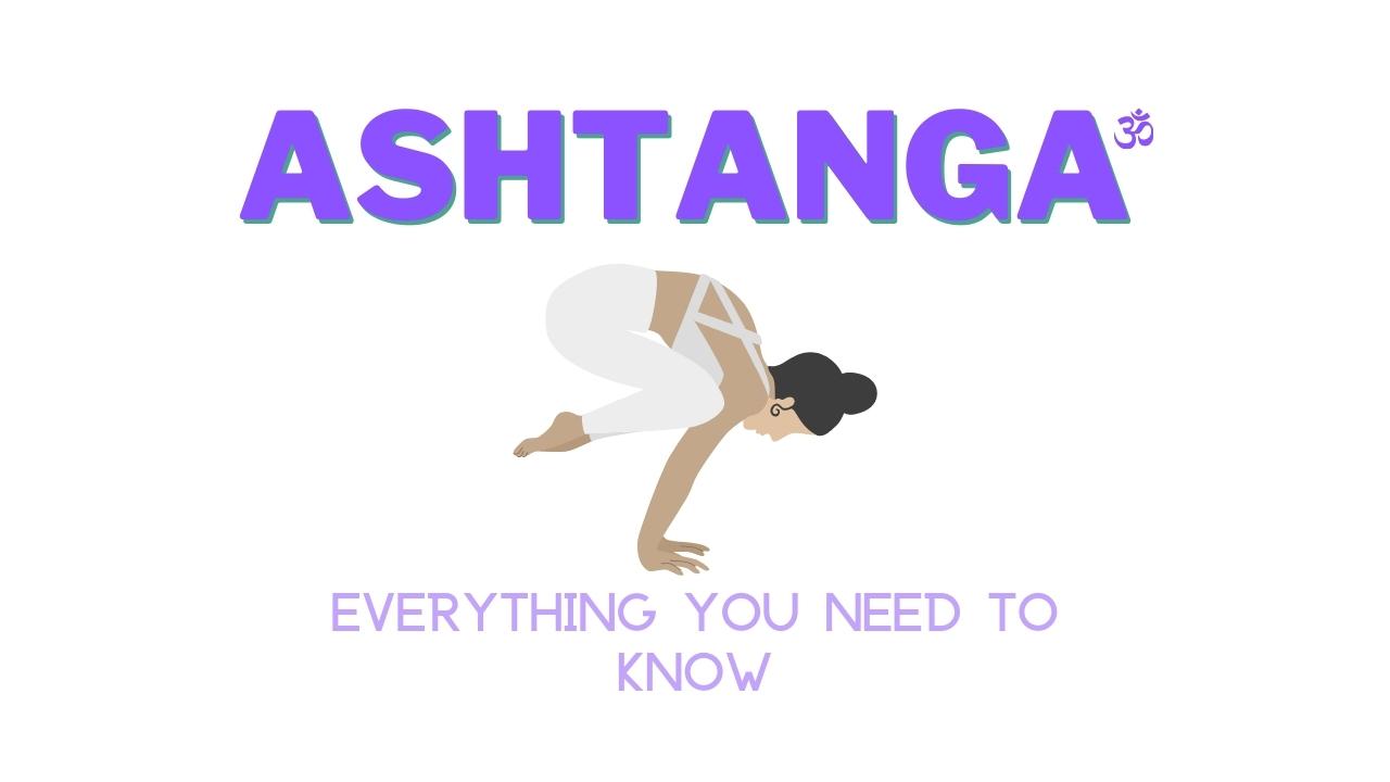 Ashtanga Vinyasa Yoga Featured Image